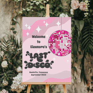 Bachelorette Party Welcome Sign, Last Disco Foam Board