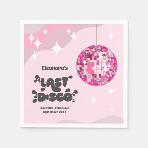 Bachelorette Party Welcome Sign Last Disco Napkins