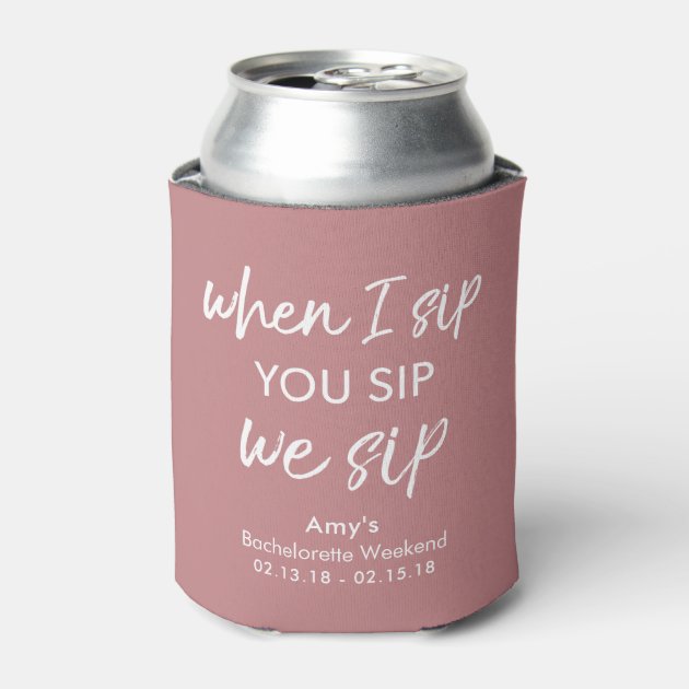 Sip Sip Ole Bachelorette Party Favor Screen Printed Can Coolers