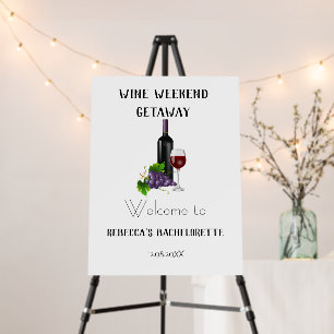 Bachelorette Party Wine Weekend Getaway Welcome Foam Board