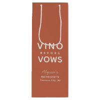 Bachelorette Personalized Vino Before Vows