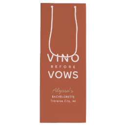 Bachelorette Personalized Vino Before Vows Wine Gift Bag