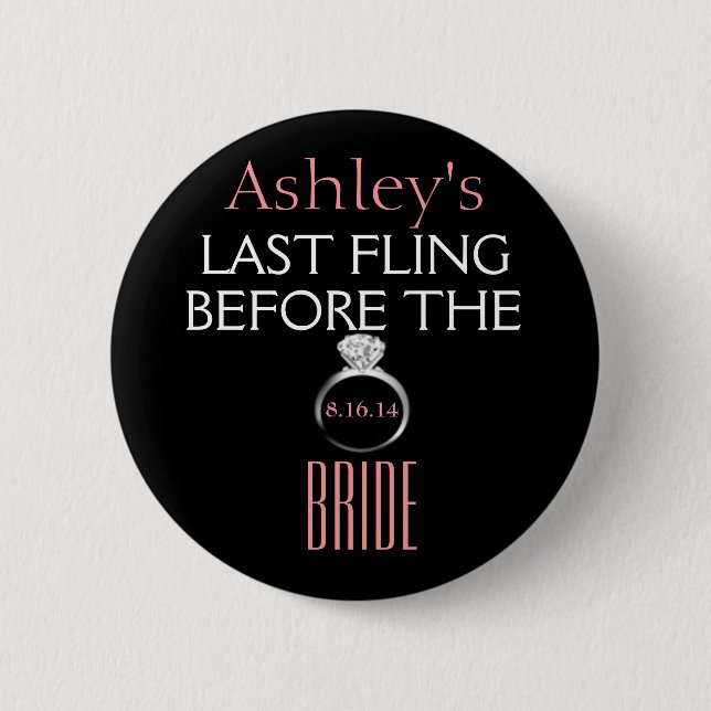 Bachelorette Pin- Bride Pinback Button (Front)