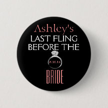 Bachelorette Pin- Bride