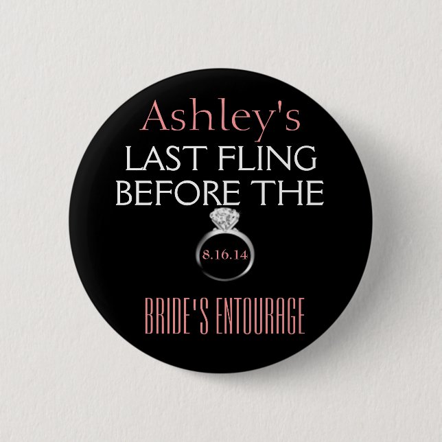 Bachelorette Pin- Brides Entourage Button (Front)