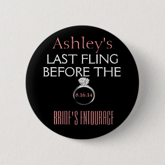 Bachelorette Pin- Brides Entourage Button