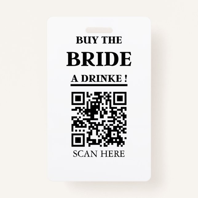 Bachelorette QR code Buy The Bride A Drink Badge (Front)