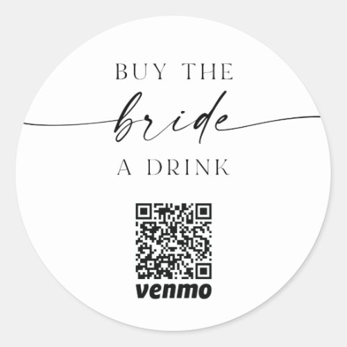 Bachelorette QR Code Buy The Bride A Drink Classic Classic Round Sticker