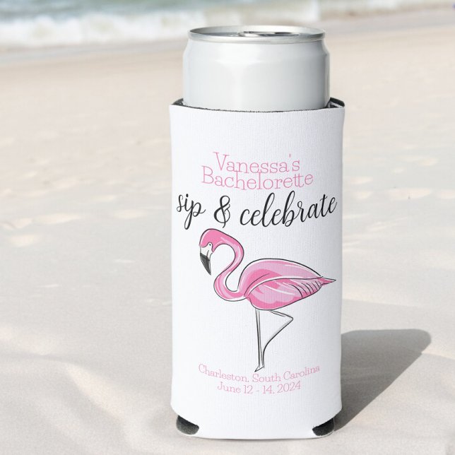 Bachelorette Sip & Celebrate Pink Flamingo Custom Seltzer Can Cooler (Creator Uploaded)