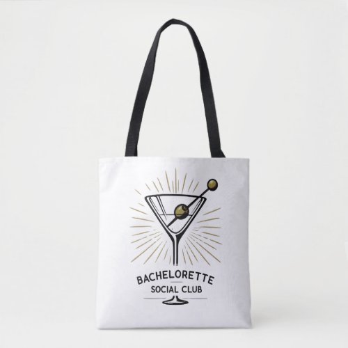 Bachelorette Social Club Tote Bag