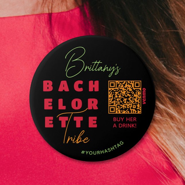 Bachelorette Tribe QR Code Hashtag Button (Personalized Buy the Bride a Drink Button for her Bachelorette Party)