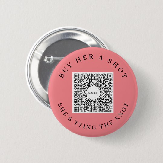 Bachelorette Venmo QR code Buy The Bride A Drink B Button