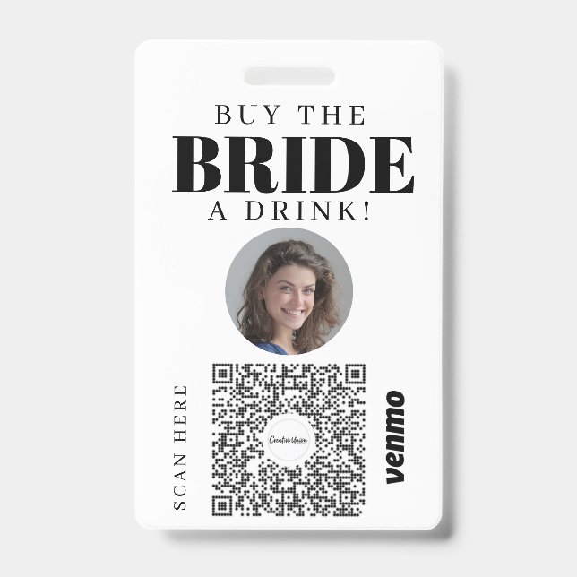 Bachelorette Venmo QR code Buy The Bride A Drink  Badge (Front)