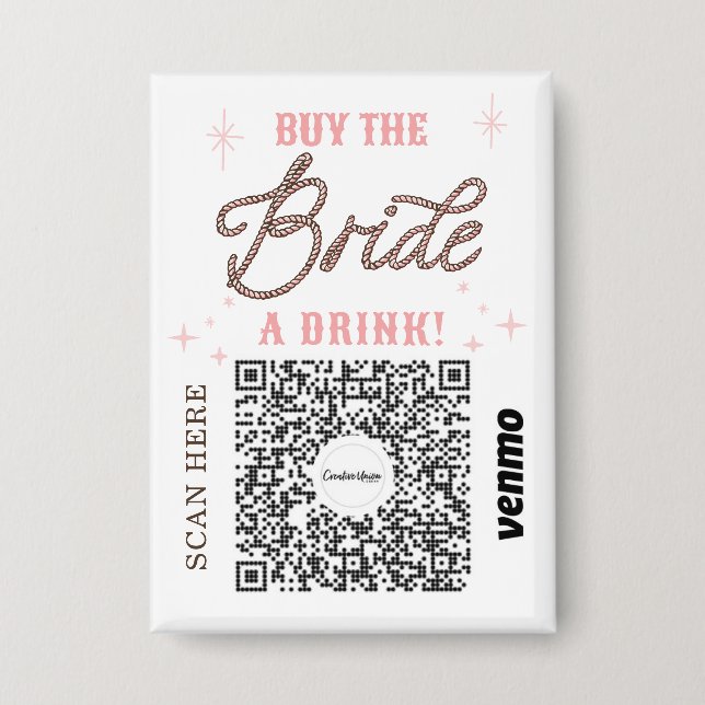 Bachelorette Venmo QR code Buy The Bride A Drink Button (Front)