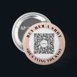 Bachelorette Venmo QR code Buy The Bride A Drink Button<br><div class="desc">Make sure the bride doesn't have to pay for a single drink with the great Bachelorette Party Venmo QR code button! Buy one for the entire bachelorette party! Simply add your own Venmo, PayPal, or Cash App QR code image. Everyone at the party can easily scan this QR code and...</div>