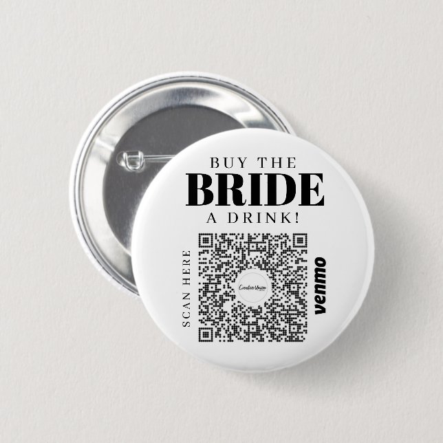Bachelorette Venmo QR code Buy The Bride A Drink Button (Front & Back)