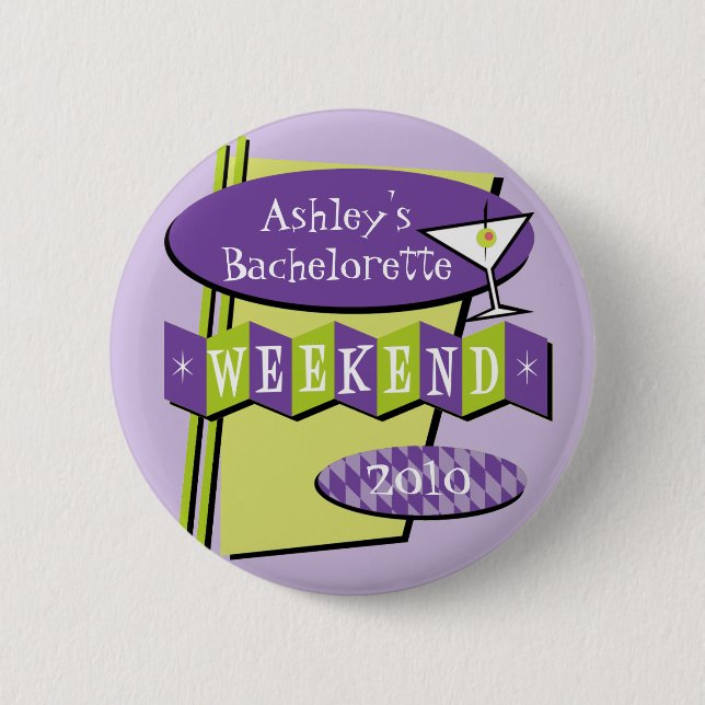 Bachelorette Weekend button (Front)