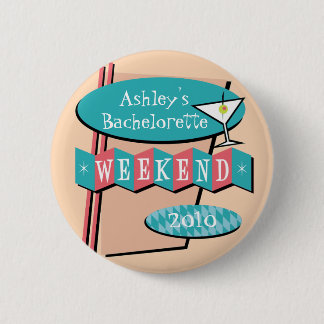 Bachelorette Weekend button