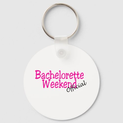 Bachelorette Weekend OfficialPink Keychain