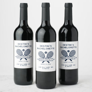 Bachelorette Weekend Tennis Club Custom Wine Label