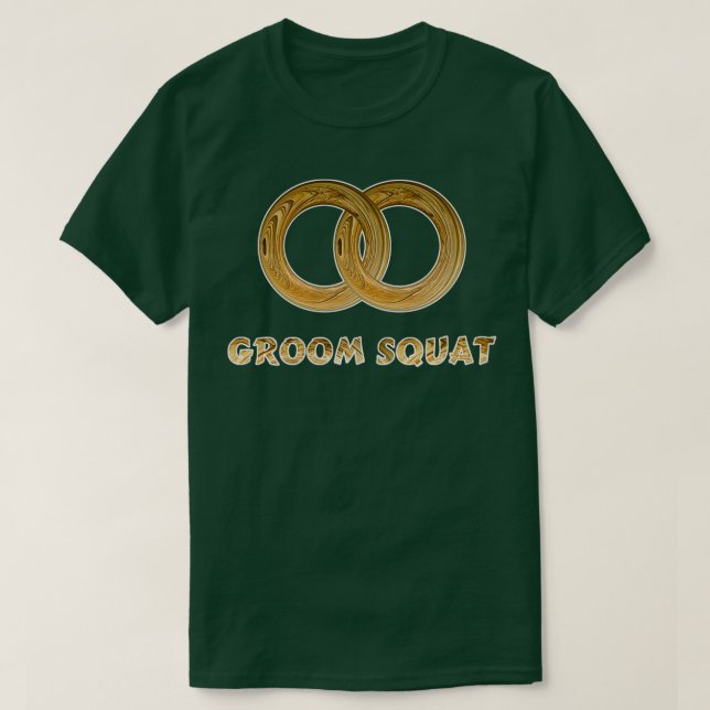 Bachelors Farewell Wedding Ring Groom SquatGift T-Shirt (Design Front)