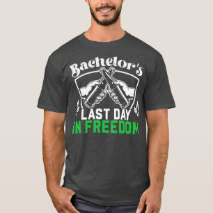 Bachelors No Freedom Wedding Grom Bride Groomsquad T-Shirt