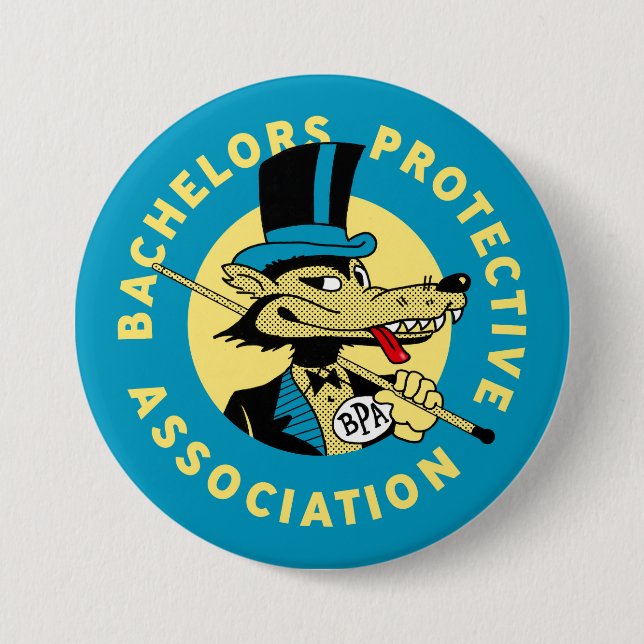 Bachelors Protective Association Button (Front)