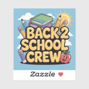 Back 2 School Crew Stickers