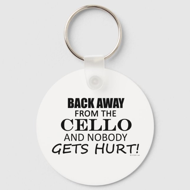 Back Away From The Cello Keychain (Front)