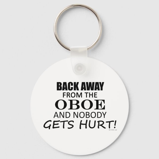 Back Away From The Oboe Keychain (Front)