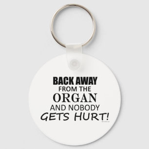 Back Away From The Organ Keychain