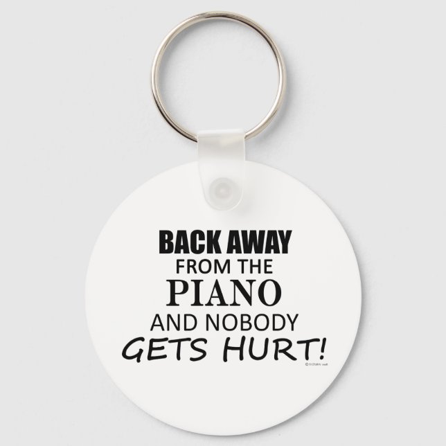 Back Away From The Piano Keychain (Front)
