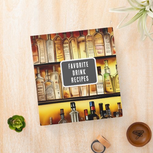 Back Bar Favorite Drink Recipes Binder