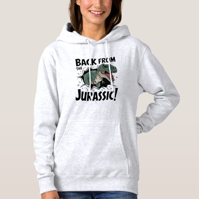 Back From the Jurassic Unleashed Rex Jurassic Brea Hoodie (Front)