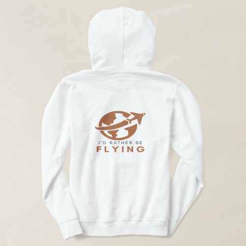 back  front Id Rather Be Flying funny brown  Hoodie