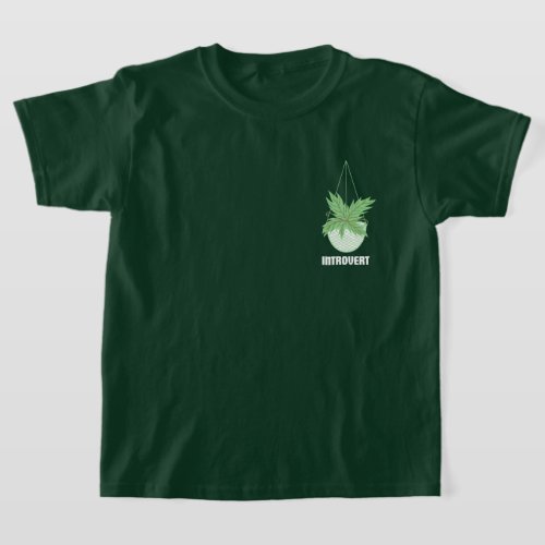 back  front Introverted Willing To Discuss plants T_Shirt