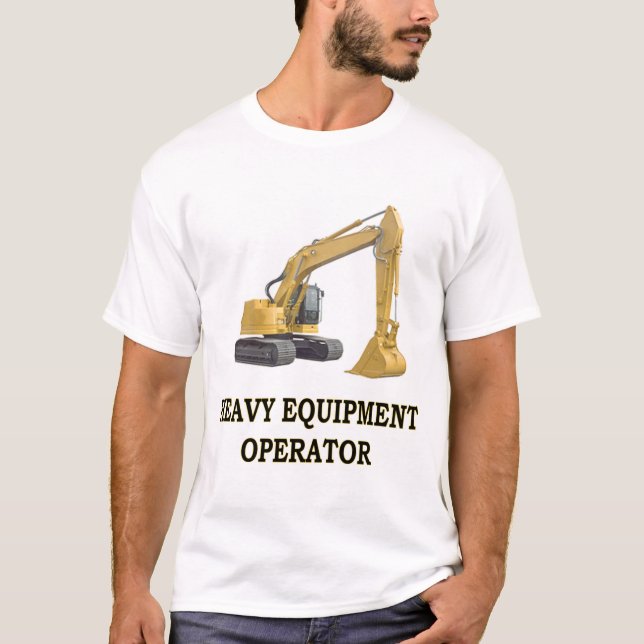 BACK HOE T-Shirt (Front)