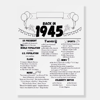 Back in 1945 Birthday Memories Foam Board