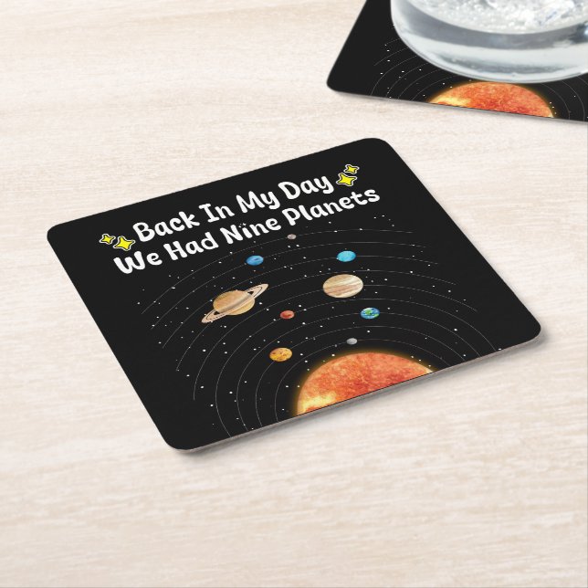 Back In My Day We Had Nine Planets Pluto Astronomy Square Paper Coaster (Angled)
