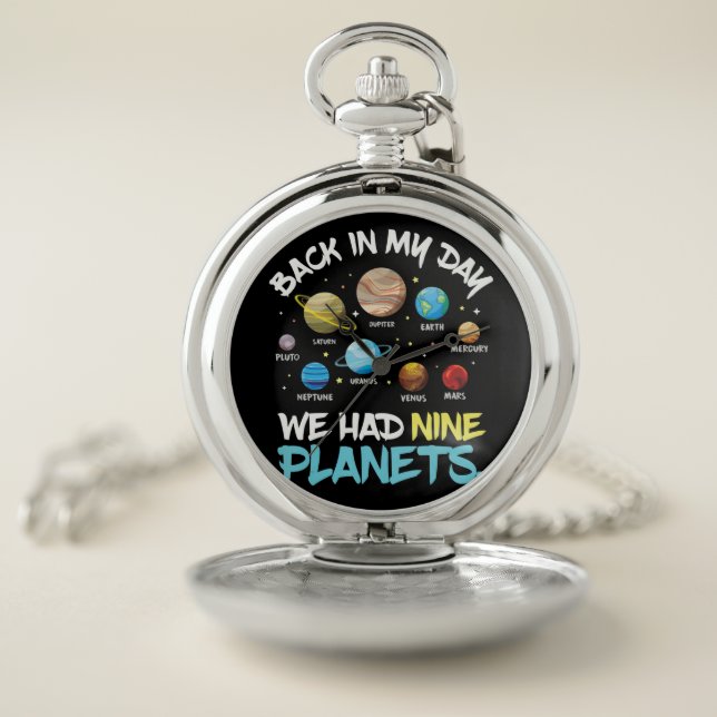 Back In My Day We Had Nine Planets Solar System Pocket Watch (Inside)