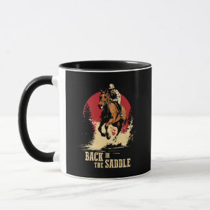 Back In The Saddle - Horse Racing Mug