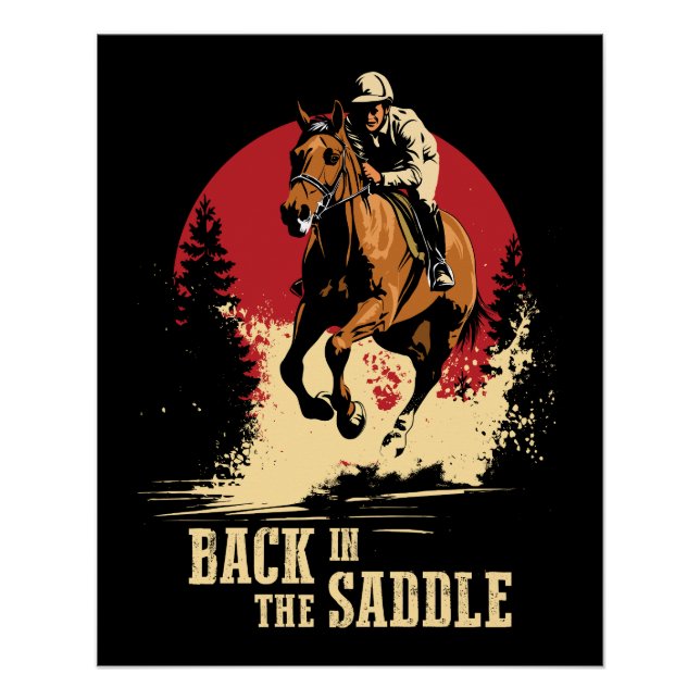 Back In The Saddle - Horse Racing Poster (Front)