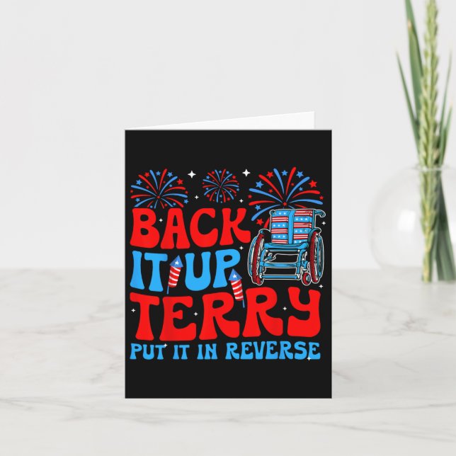 Back It Up Terry Put It In Reverse Firework 4th Of Card (Front)