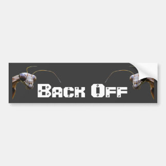 Back Off 1 ~ Bumper Sticker
