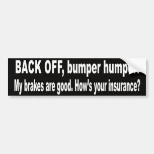 BACK OFF BUMPER STICKER
