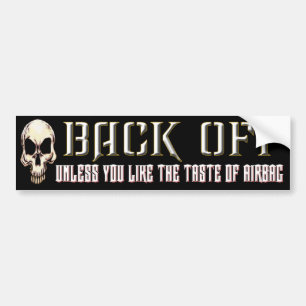 Back Off Bumper Sticker