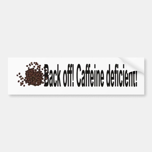 Back Off  Bumper Sticker (Front)