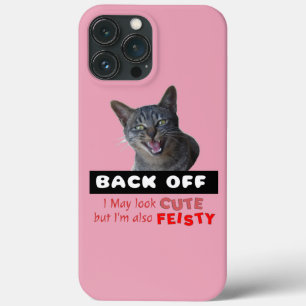 BACK OFF Cute Cat - Cute but Feisty iPhone 13 Pro Max Case