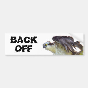 Back Off Frazzled Hawk Bumper Sticker
