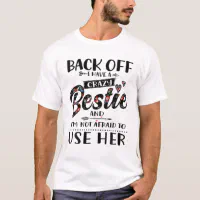 Funny best friend t shirts discount